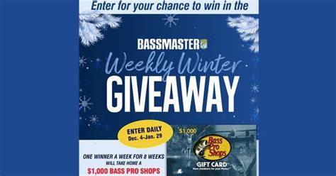 bassmaster sweepstakes|Bassmaster Weekly Winter Giveaway.